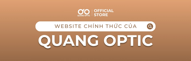 WEBSITE CHÍNH THỨC CỦA QUANG OPTIC